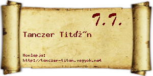 Tanczer Titán névjegykártya